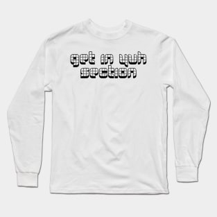 GET IN YUH SECTION - IN BLACK - CARNIVAL CARIBANA PARTY TRINI DJ Long Sleeve T-Shirt